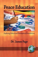 Peace Education - PAGE,  James - 9781593118891