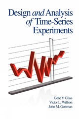 Design and Analysis of Time-series Experiments - Gene V. Glass ; Victor L. Willson ; John M. Gottman - 9781593119805