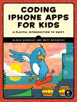 Coding Iphone Apps For Kids - WINQUIST,  Gloria - 9781593277567