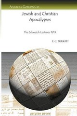 Jewish and Christian Apocalypses - F. Crawford Burkitt - 9781593336646