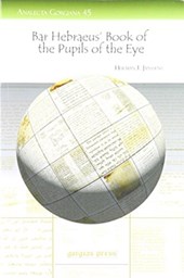 Bar Hebraeus' Book of the Pupils of the Eye