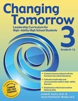 Changing Tomorrow 3, Grades 9-12 - AVERY,  Linda D., Ph.D. ; VanTassel-Baska, Joyce - 9781593639556
