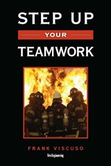 Step Up Your Teamwork - Frank Viscuso - 9781593703547