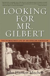 Looking For Mr. Gilbert - John Hanson Mitchell - 9781593761424