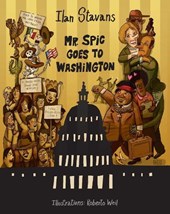 Mr. Spic Goes To Washington