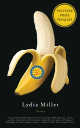 Love in Infant Monkeys - Lydia Millet - 9781593762520