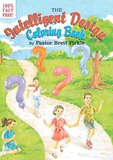The Intelligent Design Coloring Book - Pastor Brett Pirkle - 9781593764098