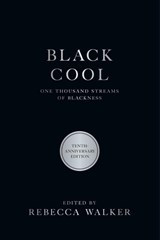 Black Cool - Rebecca Walker ; Henry Louis Gates Jr. - 9781593764173