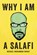 Why I Am a Salafi, Michael Muhammad Knight - Paperback - 9781593766061
