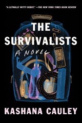 The Survivalists - Kashana Cauley - 9781593767594