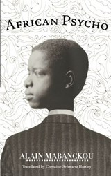African Psycho - Alain Mabanckou - 9781593768164
