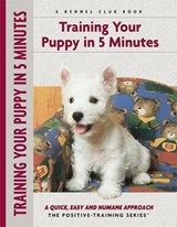 Training Your Puppy In 5 Minutes - Miriam Fields-Babineau - 9781593789596
