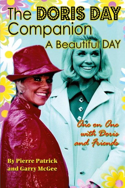 The Doris Day Companion, Pierre Patrick ; Garry McGee - Paperback - 9781593933494