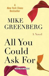 All You Could Ask for - GREENBERG,  Mike - 9781594136894