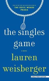 The Singles Game - WEISBERGER,  Lauren - 9781594139772
