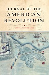 JOURNAL OF THE AMER REVOLUTION - Don N. Hagist - 9781594163852