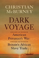 Dark Voyage - Christian M. McBurney - 9781594164682