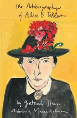 Autobiography of Alice B. Toklas Illustrated - Gertrude Stein&& Illustrated by Maira Kalman - 9781594204609