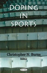 Doping in Sports - BURNS,  Christopher N - 9781594546839