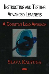 Instructing & Testing Advanced Learners - KALYUGA,  Slava - 9781594548680