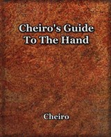 Cheiro's Guide to the Hand - Cheiro - 9781594621536