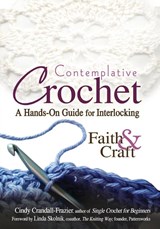 Contemplative Crochet - Cindy (Cindy Crandall-Frazier) Crandall-Frazier - 9781594732386