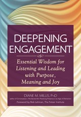 Deepening Engagement - Diane M. (Diane M. Millis) Millis - 9781594735844