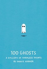 100 Ghosts - Doogie Horner - 9781594746581