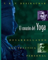 El corazón del Yoga - T. K. V. Desikachar - 9781594778254