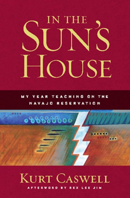 In the Sun's House, Kurt Caswell - Paperback - 9781595340566