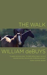 The Walk - William deBuys - 9781595340597