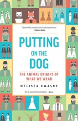 Putting on the Dog - Melissa Kwasny - 9781595349705