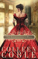 The Lightkeeper's Ball - Colleen Coble - 9781595542687