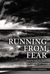 Running From Fear - Thad Cummings - 9781595546920
