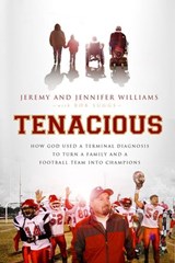 Tenacious - Jeremy Williams ; Jennifer Williams ; Robert Suggs - 9781595555243