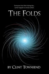 The Folds - TOWNSEND,  Clint - 9781595559111