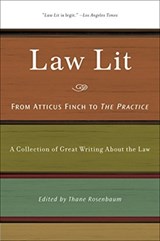 Law Lit - Thane Rosenbaum - 9781595584120