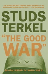 "The Good War" - Studs Terkel - 9781595587596