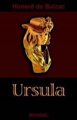 Ursula (Ursule Mirouet) - BALZAC,  Honore de - 9781595690531