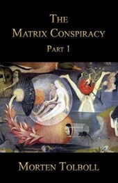 The Matrix Conspiracy - Part 1