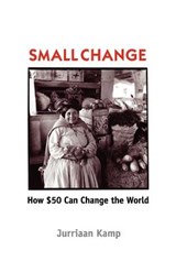 Small Change - Jurriaan Kamp - 9781596057876