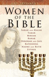 Women of the Bible: Old Testament - Rose Publishing - 9781596361713