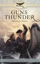 Guns of Thunder - Douglas Bond - 9781596380134