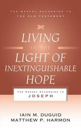 Living in the Light of Inextinguishable Hope - IAIN M,  Ph.D. Duguid - 9781596385429