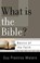What Is the Bible?, Guy Prentiss Waters - Paperback - 9781596387119