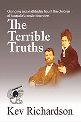 The Terrible Truths - Kev Richardson - 9781597053259