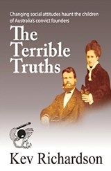 The Terrible Truths - Kev Richardson - 9781597057035