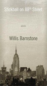 Stickball on 88th Street - BARNSTONE,  Willis - 9781597094771