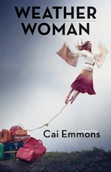 Weather Woman - Cai Emmons - 9781597096003