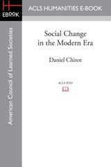 Social Change in the Modern Era - Daniel (University of Washington) Chirot - 9781597409537